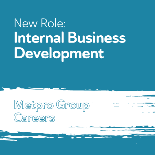Metpro Group Careers: Internal Business Development