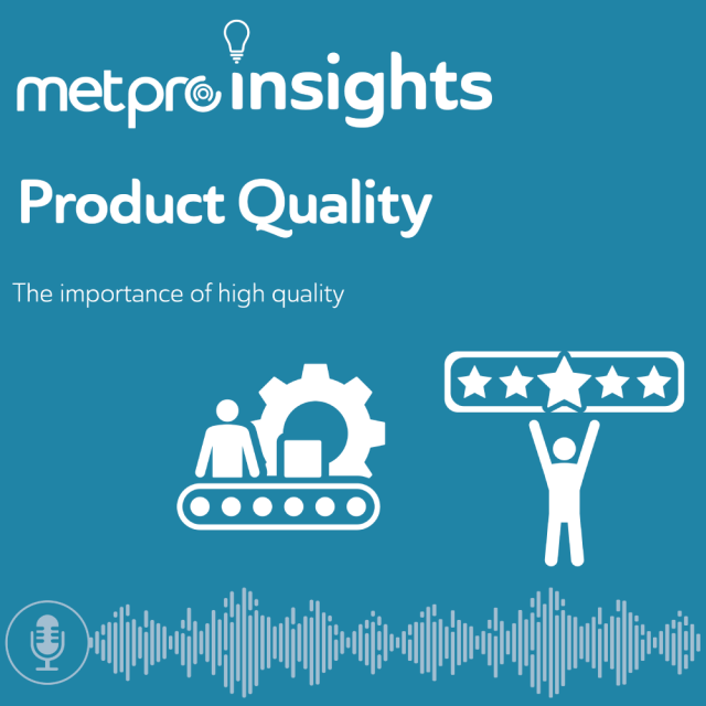 Metpro Insights | Product & Service Quality